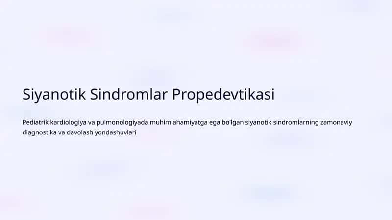Siyanotik Sindromlar Propedevtikasi