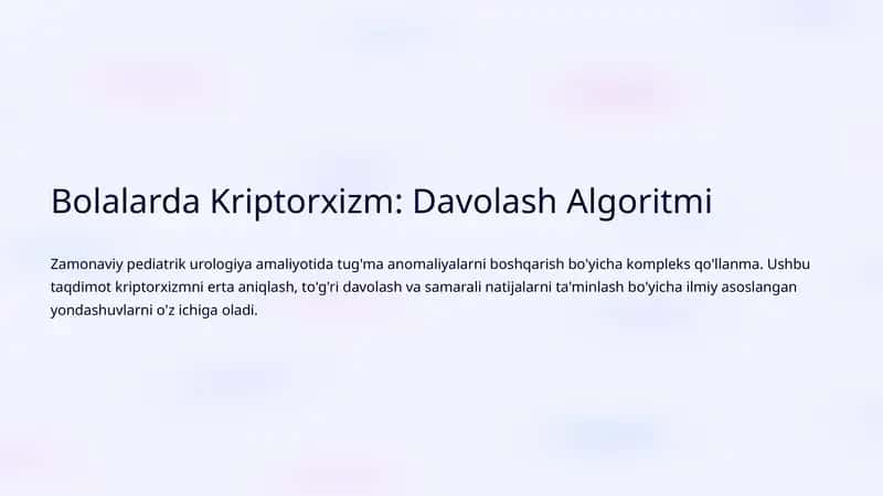 Bolalarda Kriptorxizm: Davolash Algoritmi