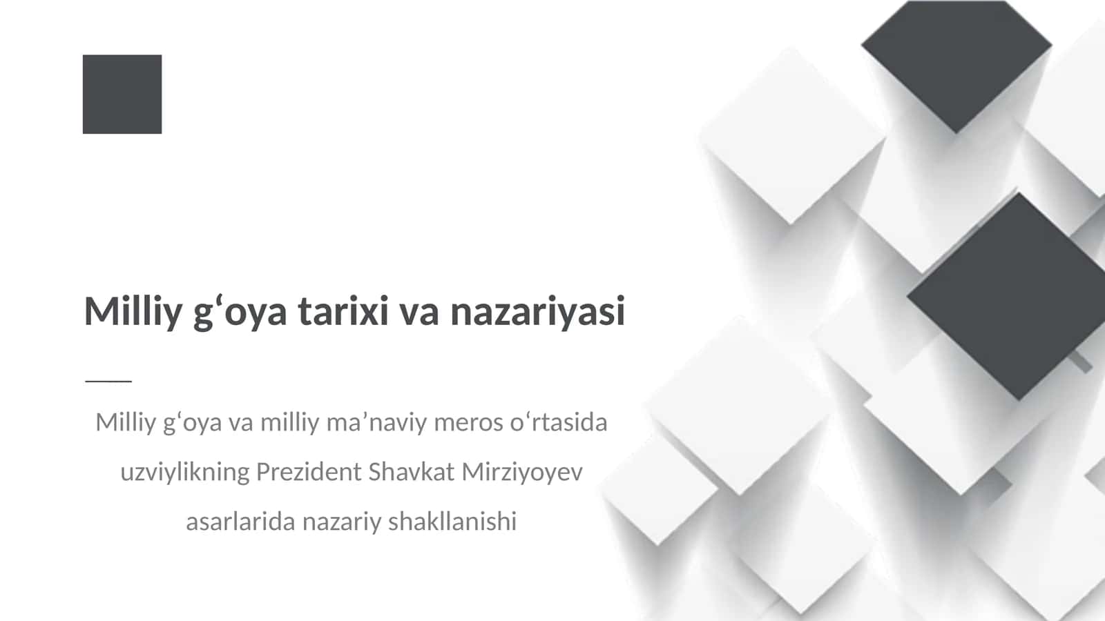 Milliy gʻoya va milliy maʼnaviy meros oʻrtasida uzviylikning Prezident Shavkat Mirziyoyev asarlarida nazariy shakllanishi