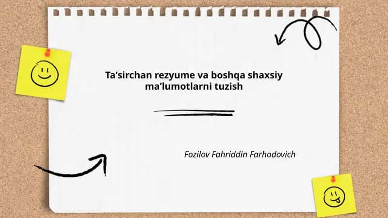 Taʼsirchan rezyume va boshqa shaxsiy maʼlumotlarni tuzish
