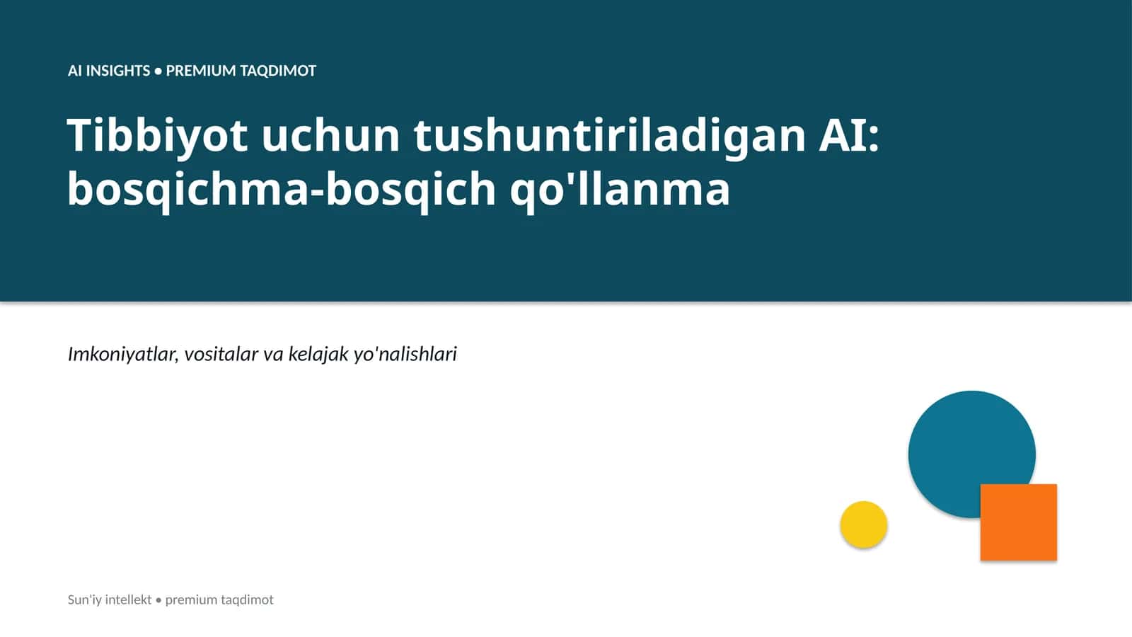AI INSIGHTS • PREMIUM TAQDIMOT