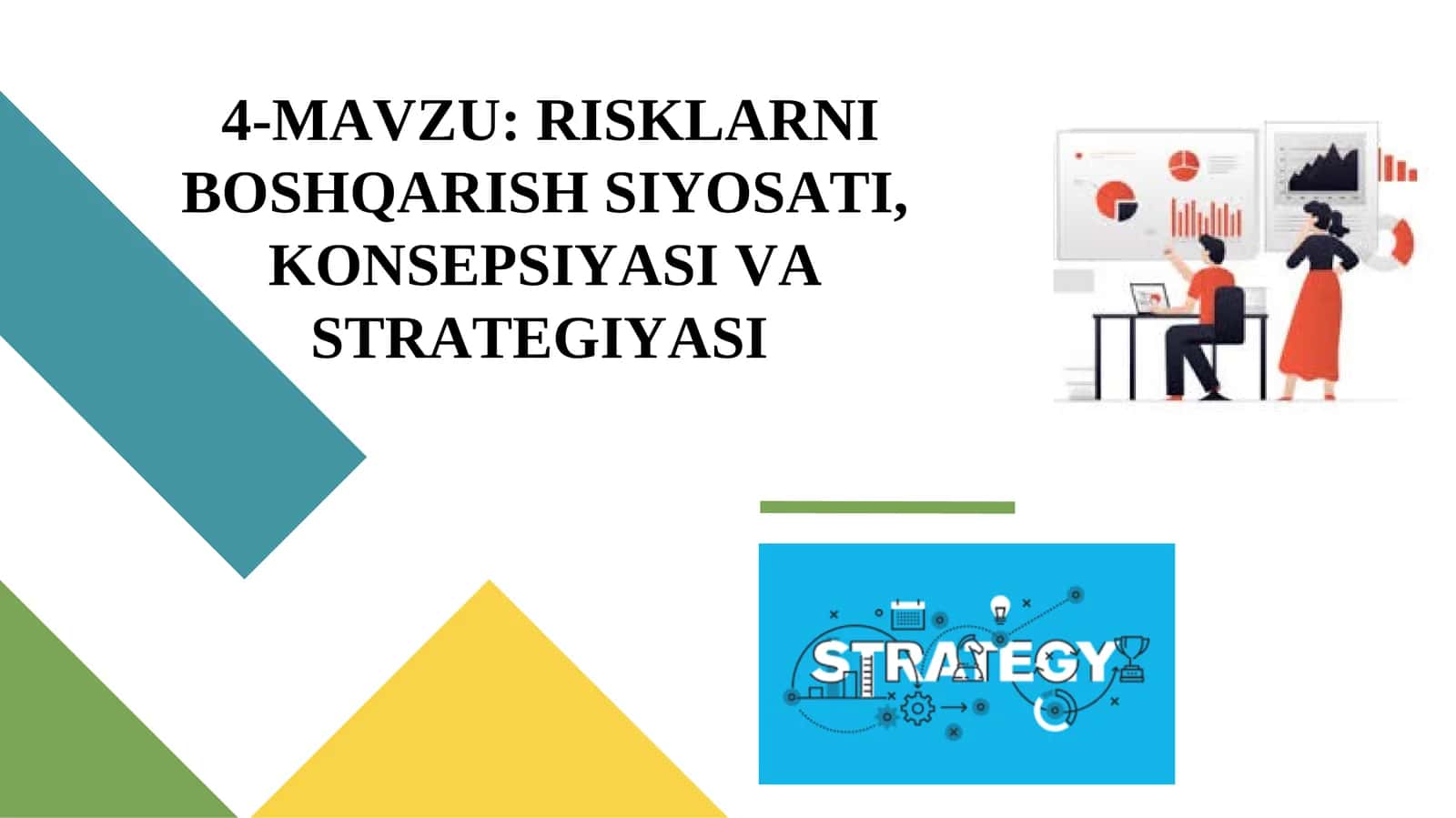 RISKLARNI BОSHQАRISH SIYOSАTI,KONSEPSIYASI VA STRATEGIYASI