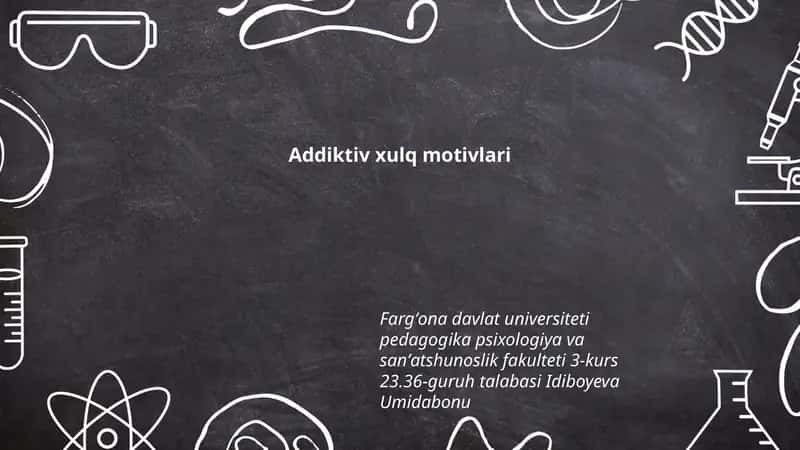 Addiktiv xulq motivlari