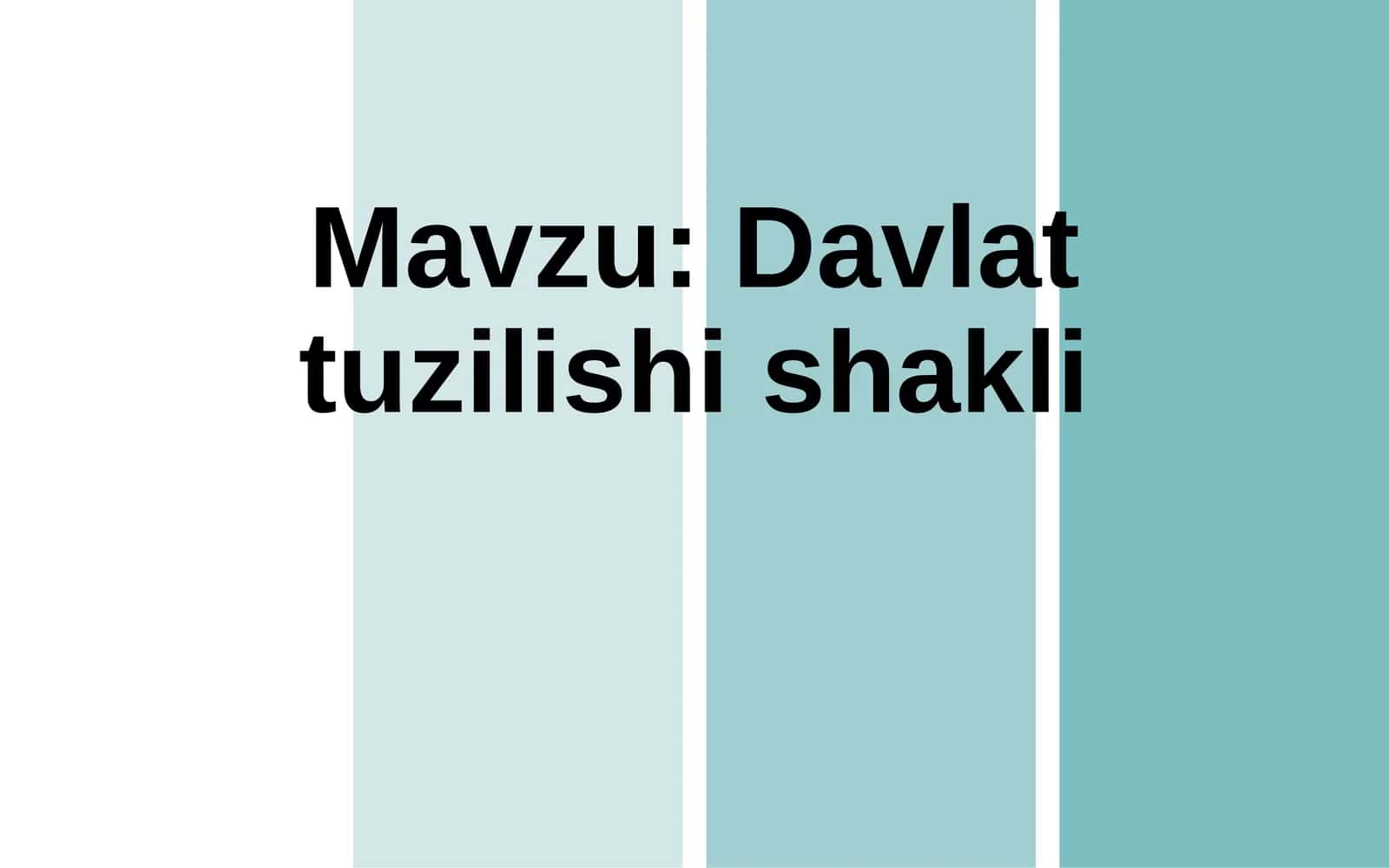 Davlat tuzilishi shakli
