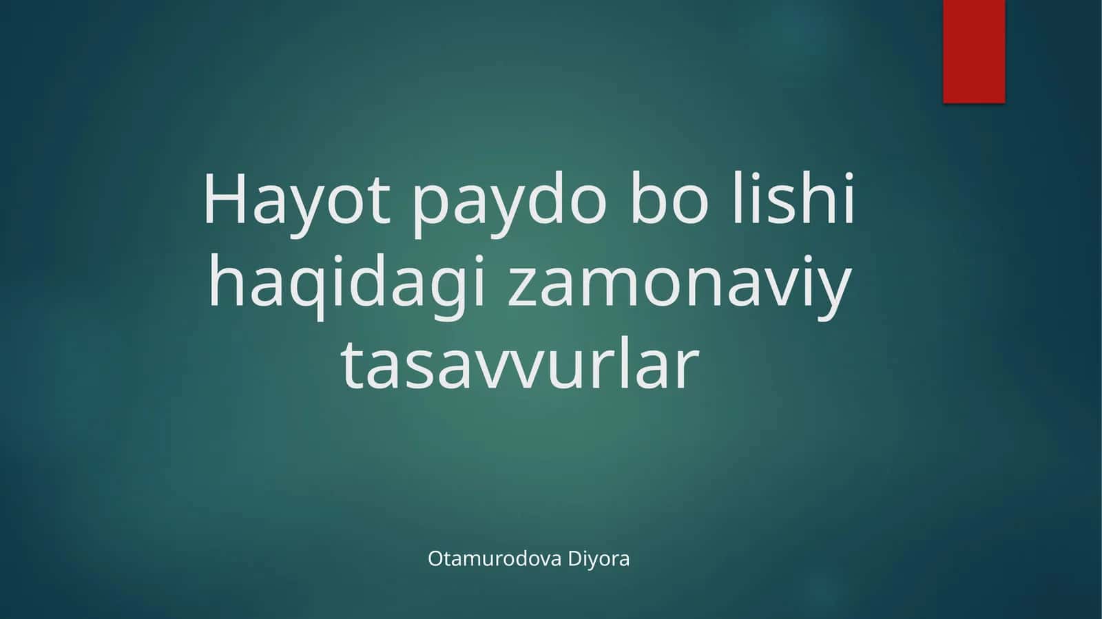 Hayotpaydo bo lishi haqidagi zamonaviy tasavvurlar