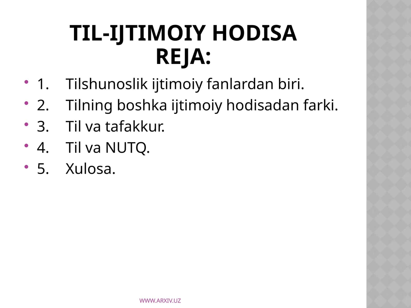 TIL-IJTIMOIY HODISA