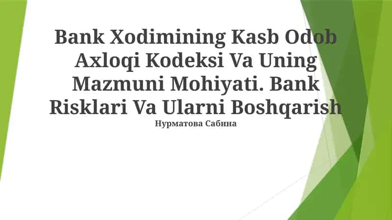 Xodimining Kasb Odob Axloqi Kodeksi Va Uning Mazmuni Mohiyati