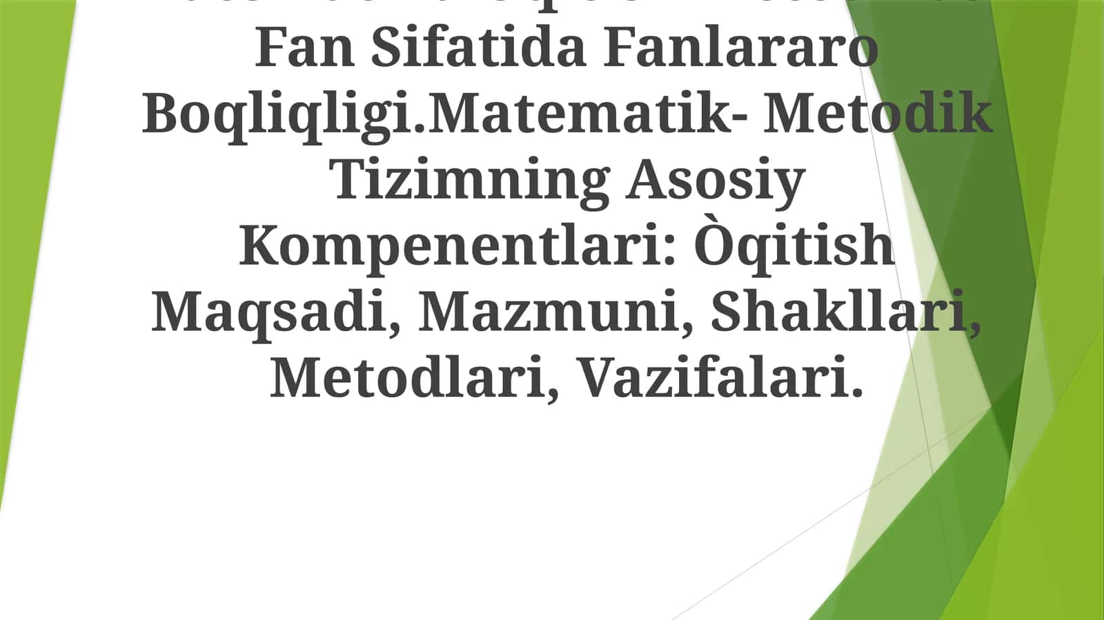 Boshlanĝich Sinfarda Matematika Òqitish Metodikasi