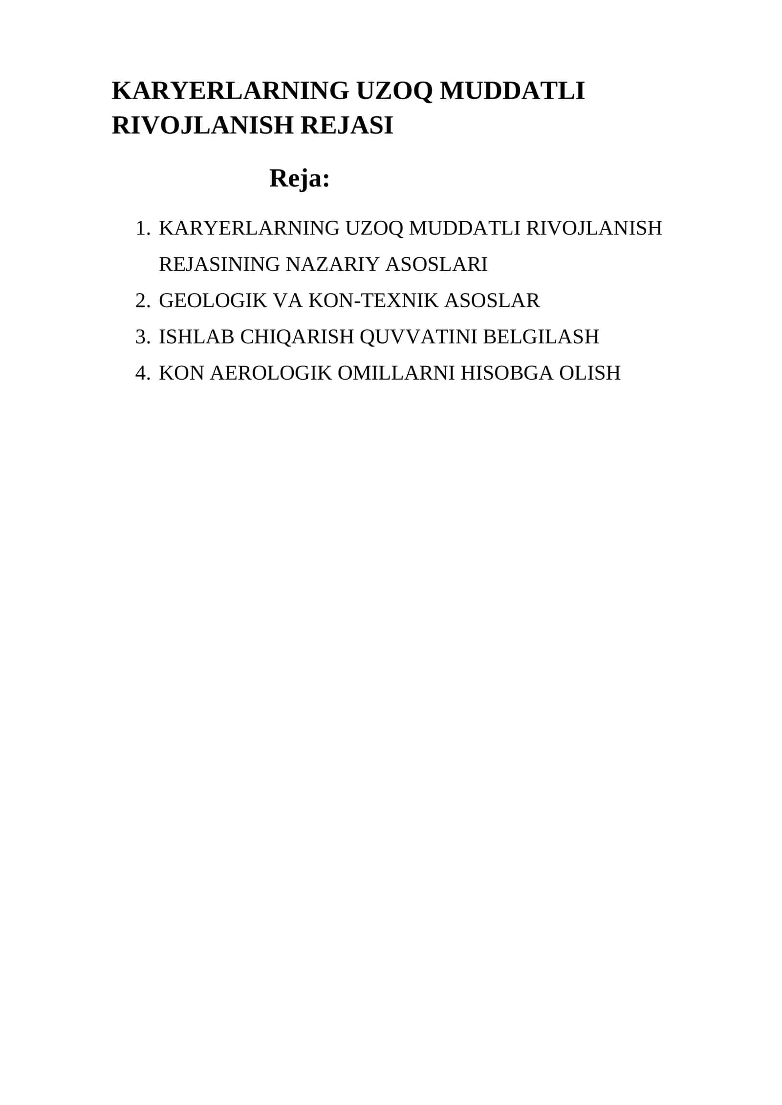 KARYERLARNING UZOQ MUDDATLI RIVOJLANISH REJASI