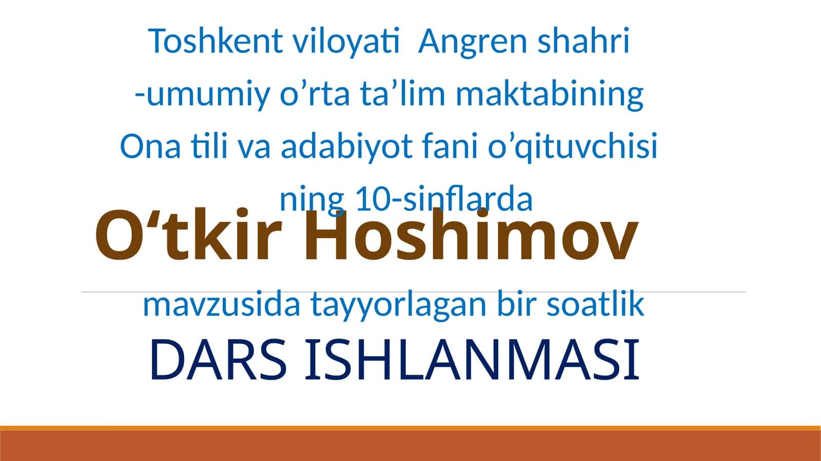 DARS ISHLANMASI O'tkir Hoshimoc