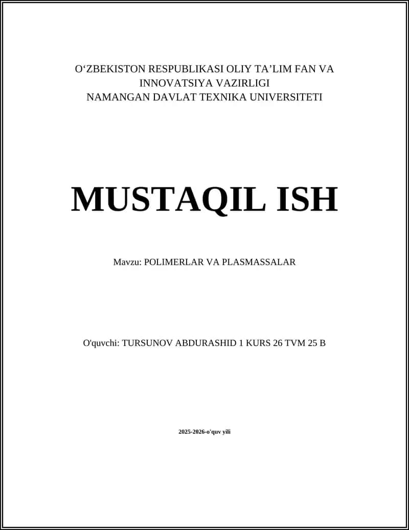 POLIMERLAR VA PLASMASSALAR