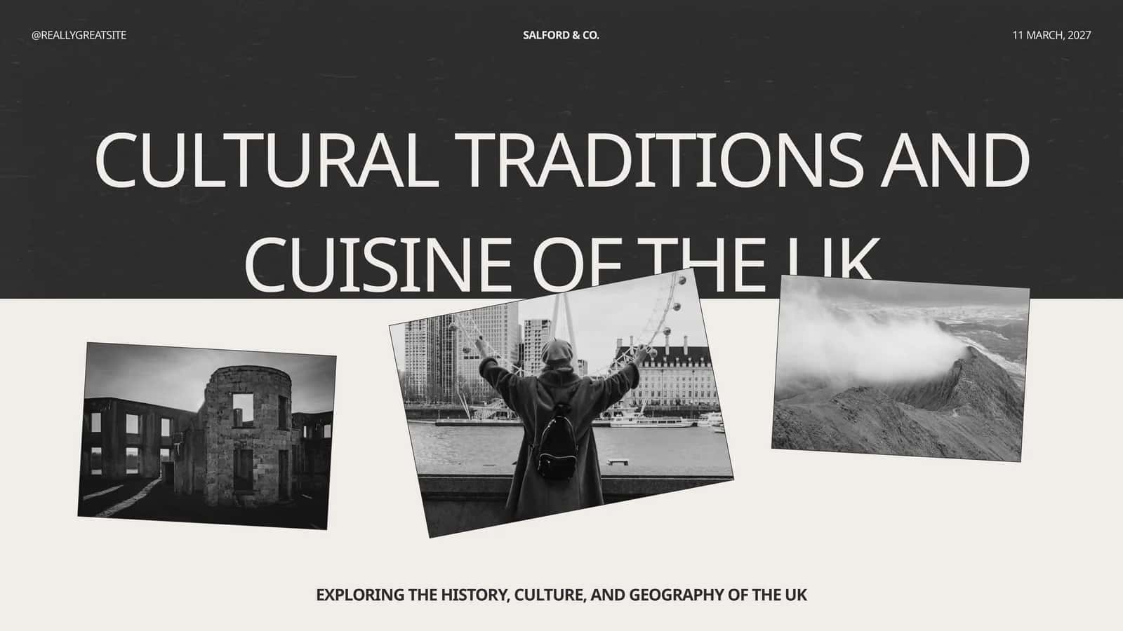 CULTURAL TRADITIONS AND CUISINE OF THE UK