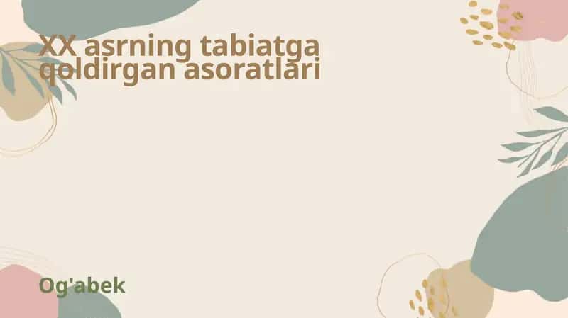 XX asrda sanoatning rivojlanishi va shaharlarning kengayishi atrof-muhitning misli ko'rilmagan darajada ifloslanishiga olib keldi