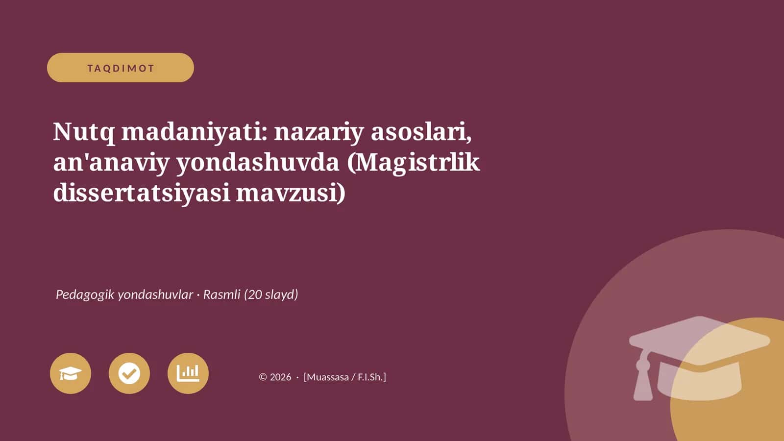 Nutq madaniyati: nazariy asoslari, an'anaviy yondashuvda (Magistrlik dissertatsiyasi mavzusi)