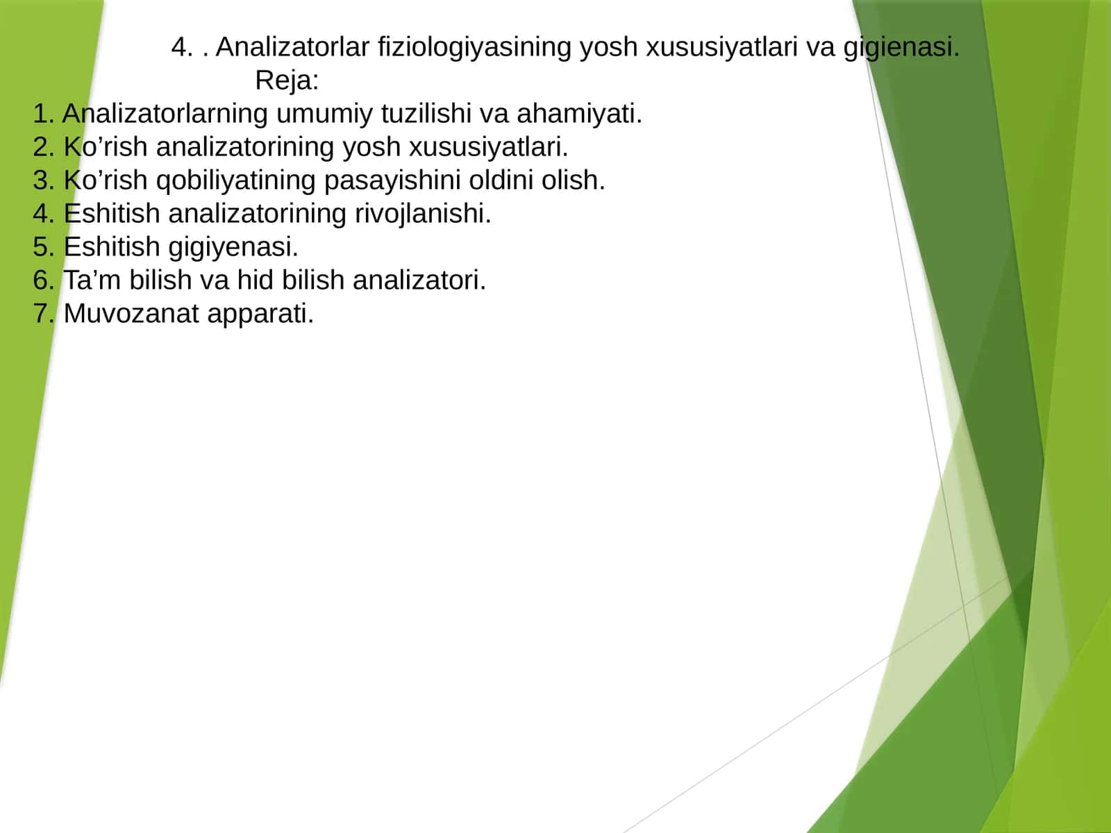 Analizatorlar fiziologiyasining yosh xususiyatlari va gigienasi