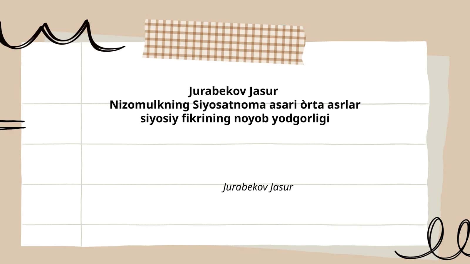 Nizomulkning Siyosatnoma asari òrta asrlar siyosiy fikrining noyob yodgorligi