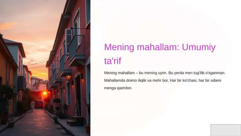 Mening mahallam: Umumiy ta'rif