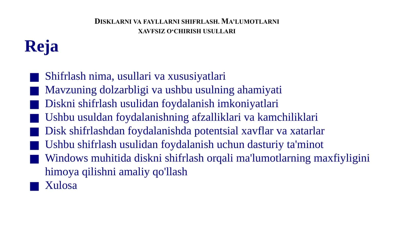 Disklarni va fayllarni shifrlash. Ma’lumotlarni xavfsiz o‘chirish usullari