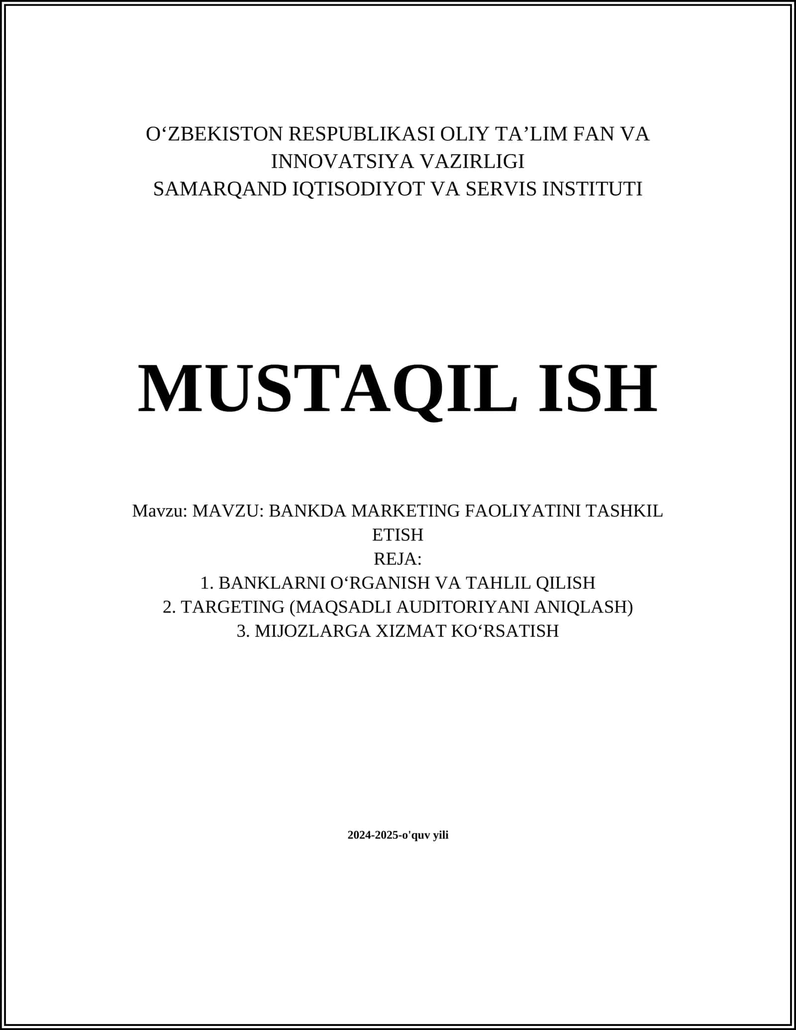 BANKDA MARKETING FAOLIYATINI TASHKIL ETISH