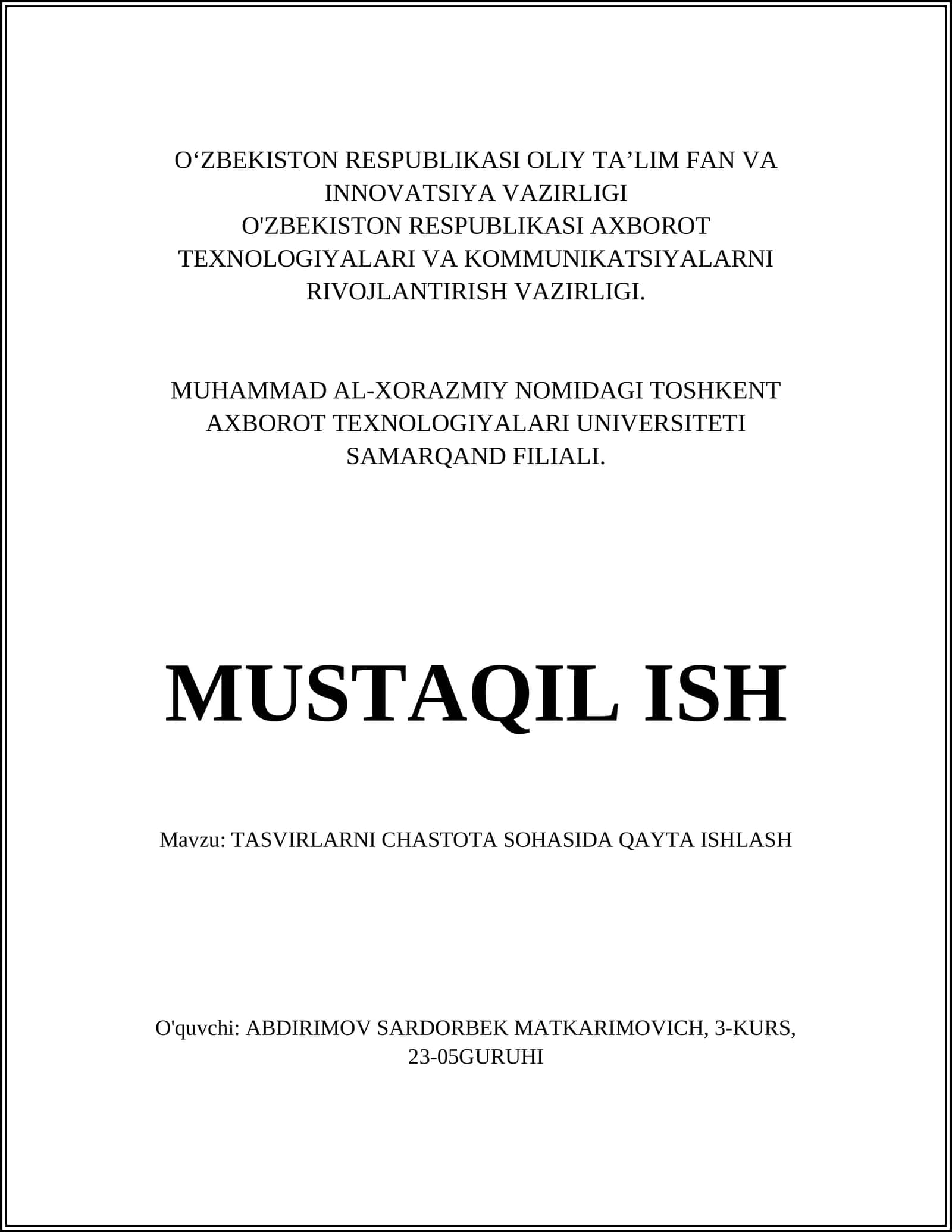 TASVIRLARNI CHASTOTA SOHASIDA QAYTA ISHLASH