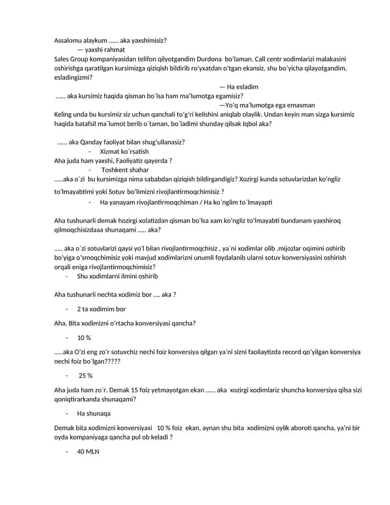 Sales Group kompaniyasidan telifon qilyotgandim Durdona bo’laman Call centr xodimlarizi malakasini oshirishga qaratilgan kurs