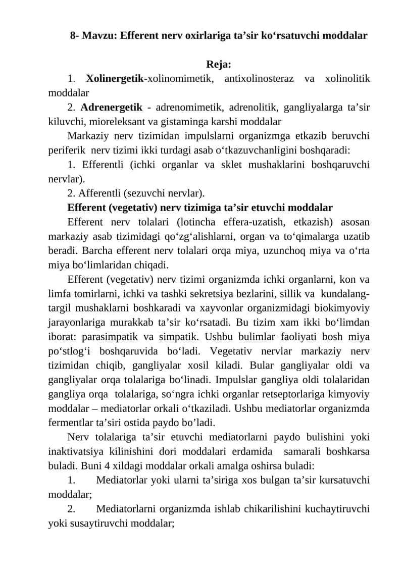 Efferent nerv oxirlariga ta’sir ko‘rsatuvchi moddalar