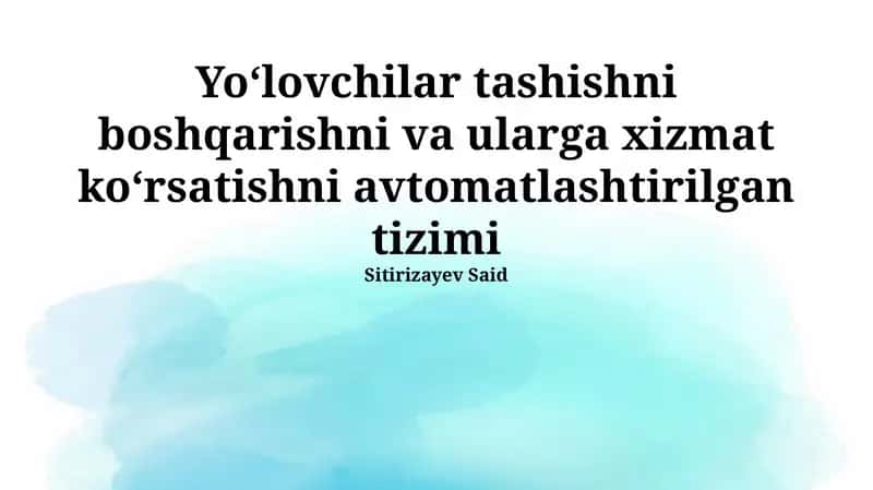 Tizim arxitekturasi va funksiyalari