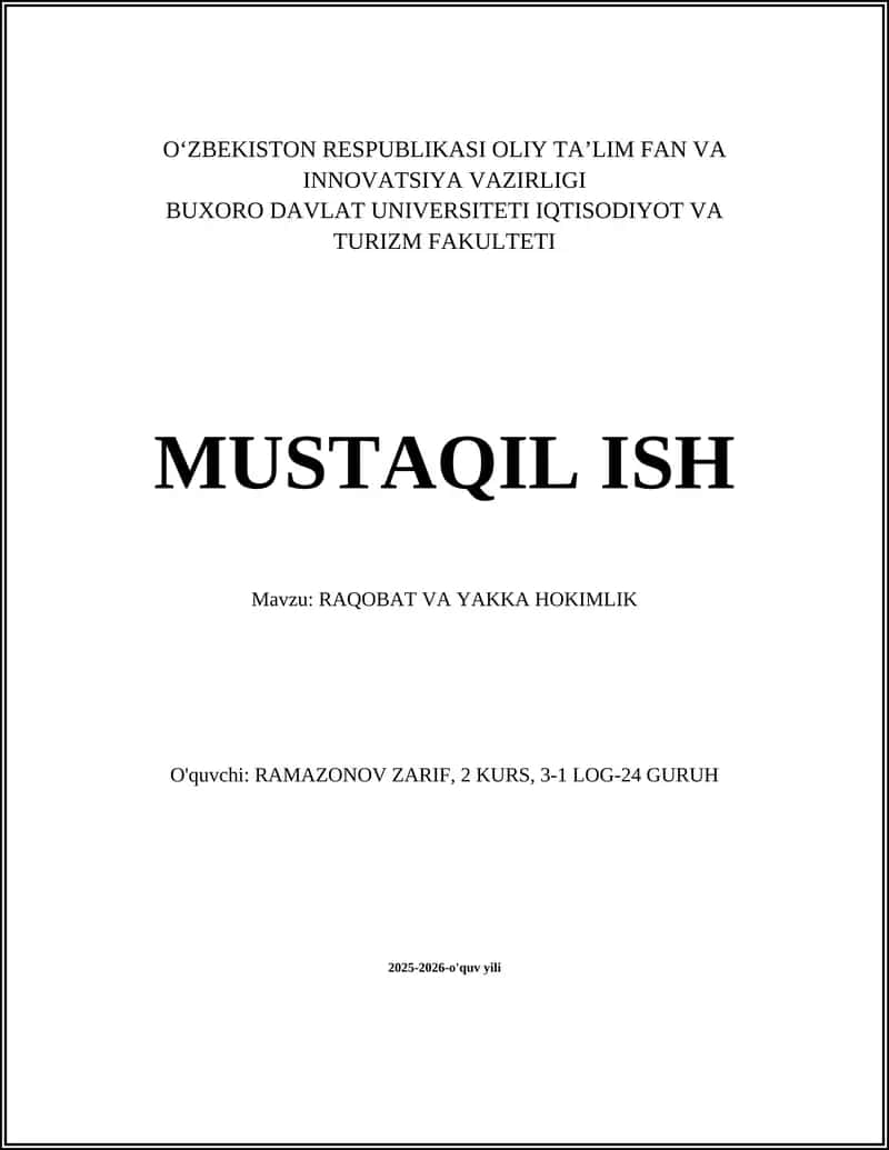 Raqobat va Yakka Hokimlik