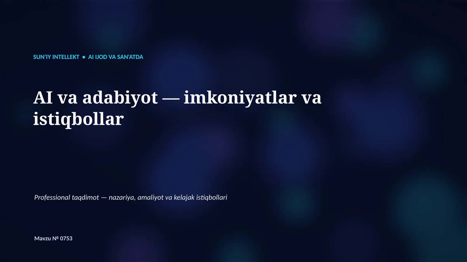 AI va adabiyot — imkoniyatlar va istiqbollar