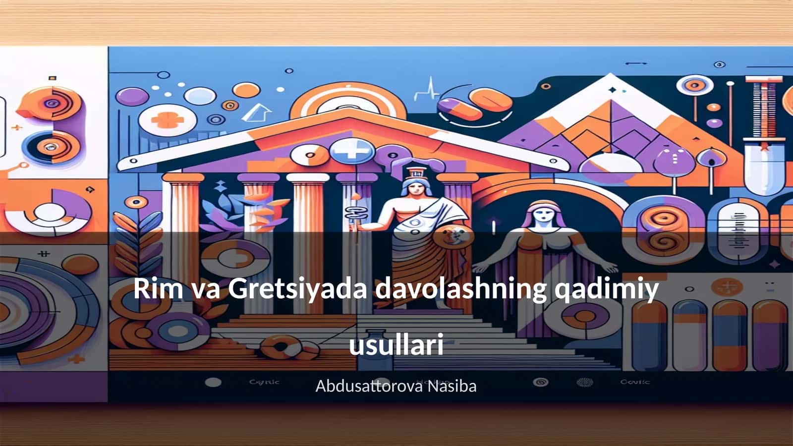 Rim va Gretsiyada davolashning qadimiy usullari