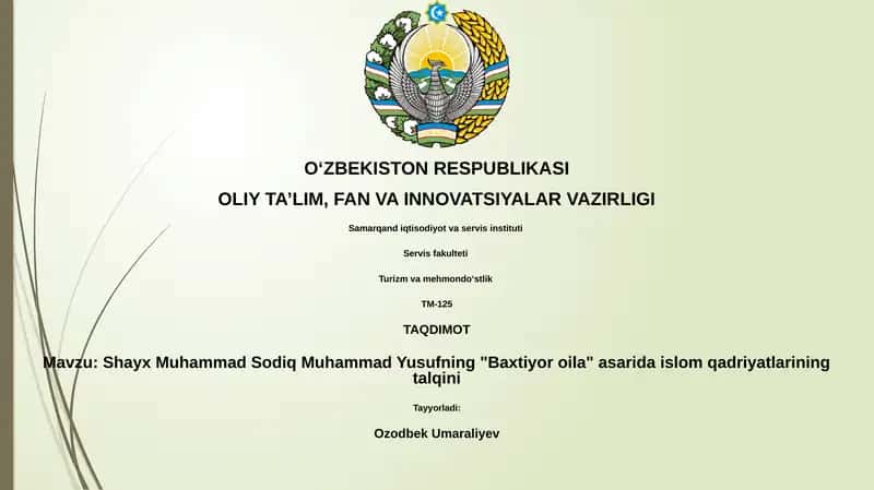 Shayx Muhammad Sodiq Muhammad Yusufning "Baxtiyor oila" asarida islom qadriyatlarining talqini