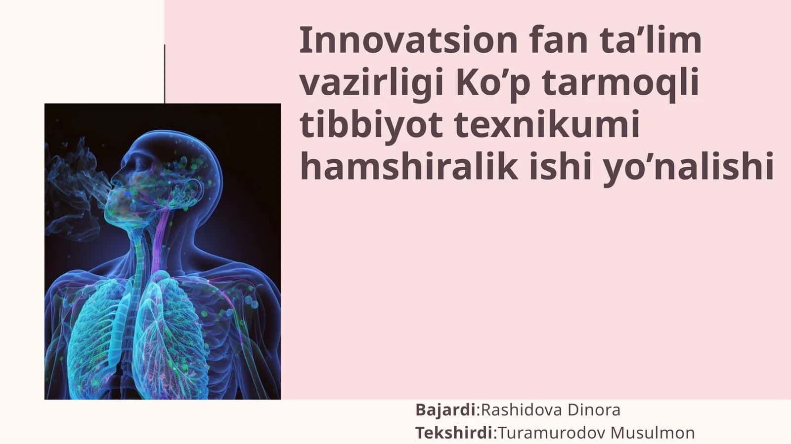 Innovatsion fan ta’lim vazirligi Ko’p tarmoqli tibbiyot texnikumi