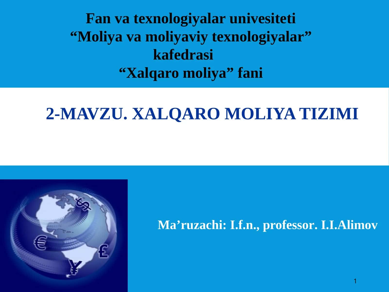 XALQARO MOLIYA TIZIMI