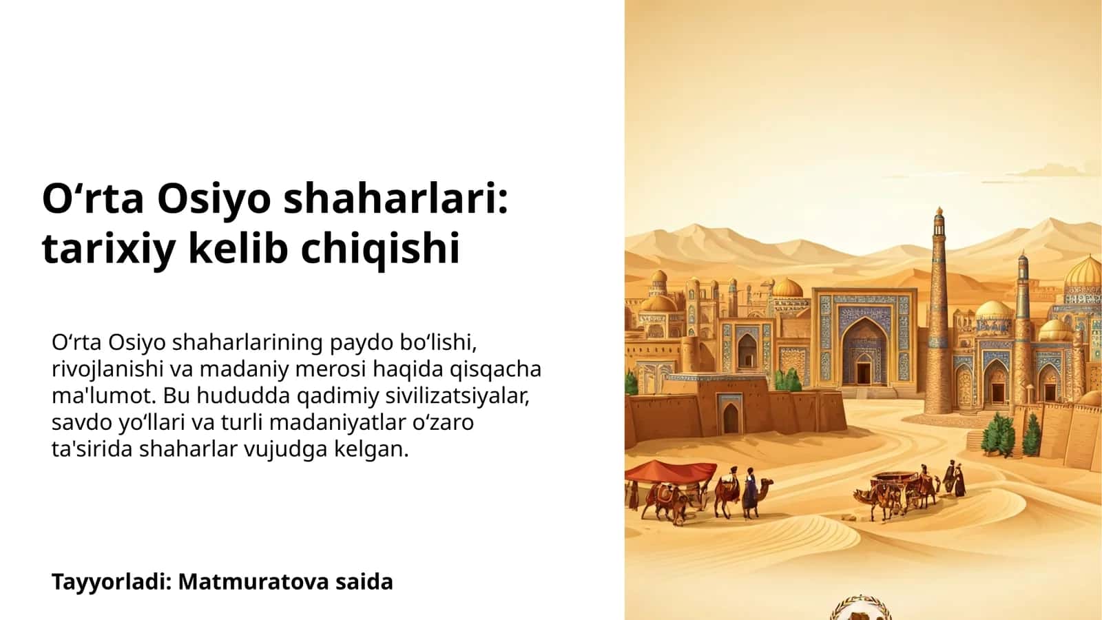Oʻrta Osiyo shaharlari: tarixiy kelib chiqishi