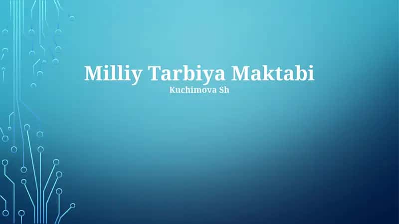 Milliy Tarbiya Maktabi