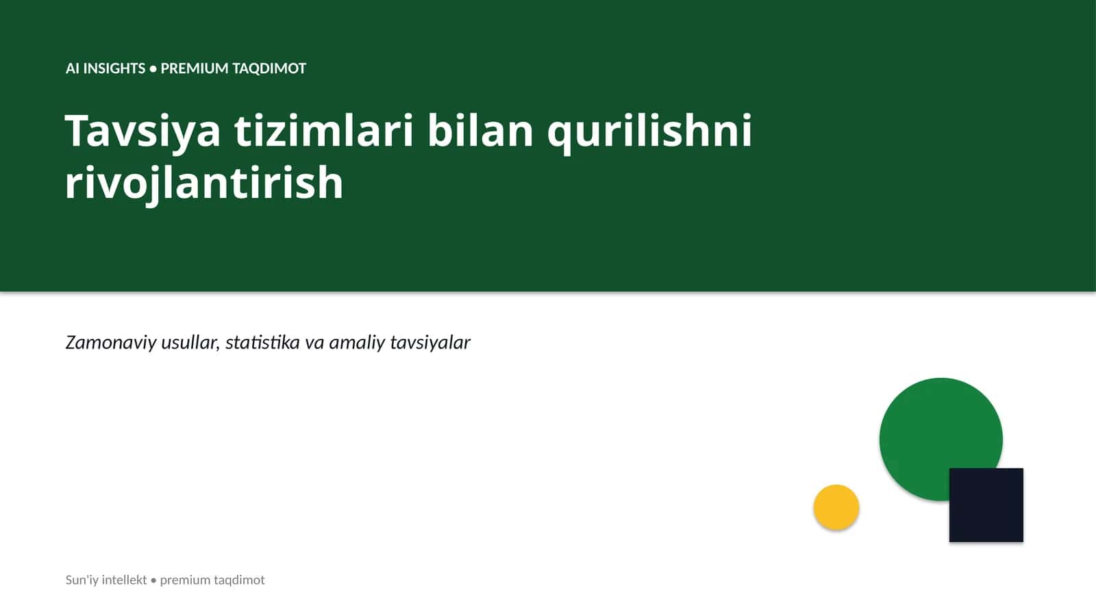Tavsiya tizimlari bilan qurilishni rivojlantirish