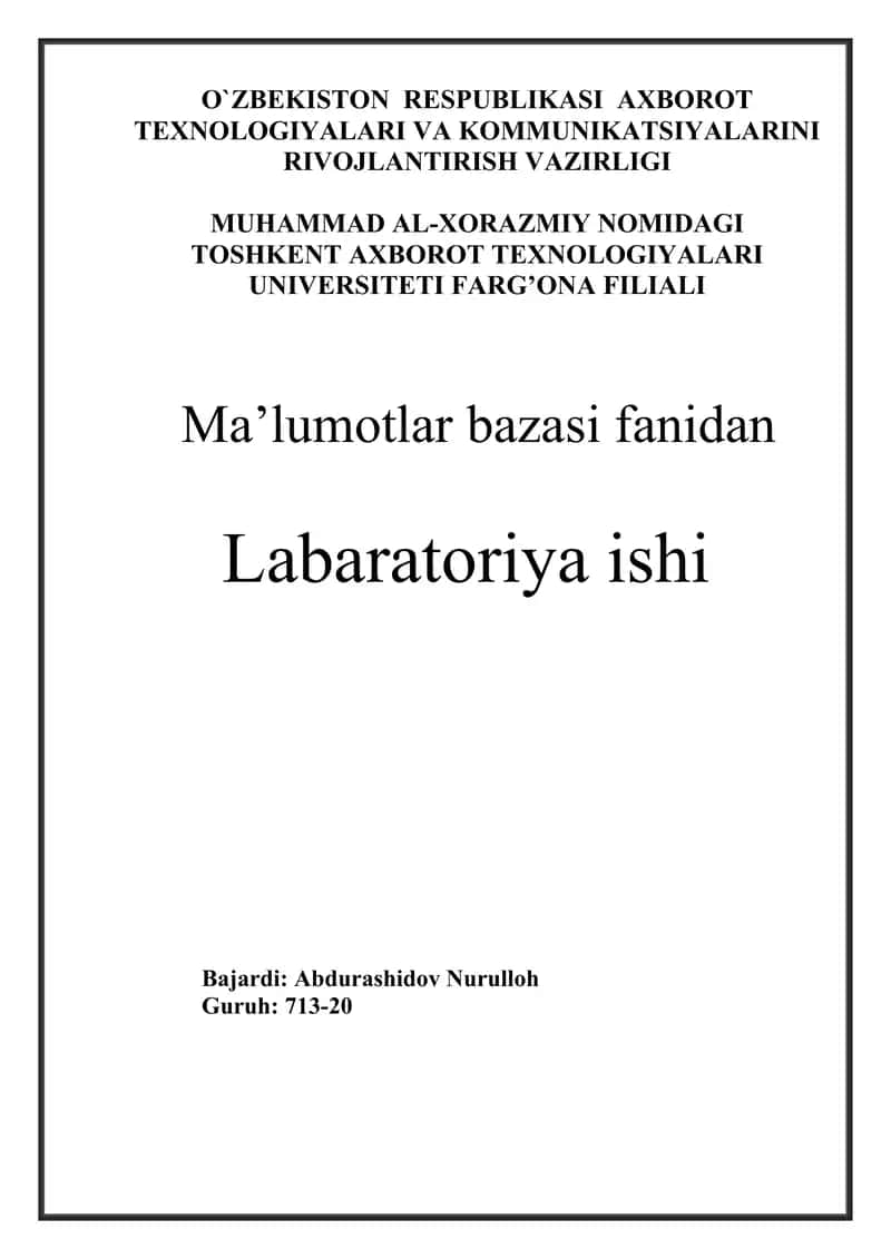 Ma’lumotlar bazasi fanidan Labaratoriya ishi