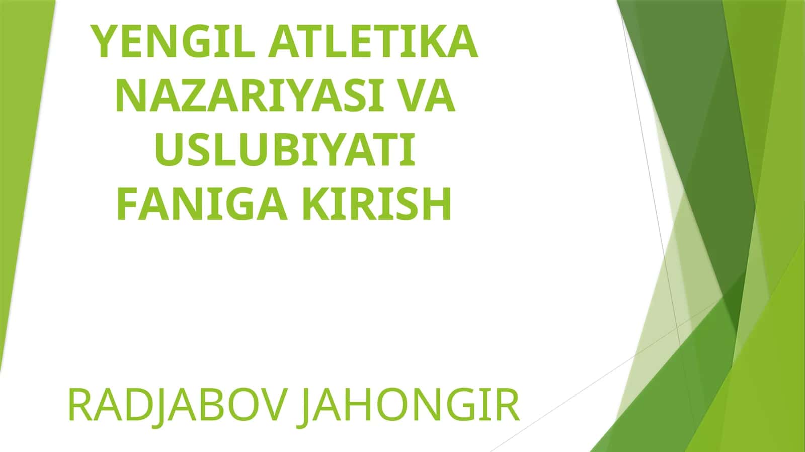 YENGIL ATLETIKA NAZARIYASI VA USLUBIYATI