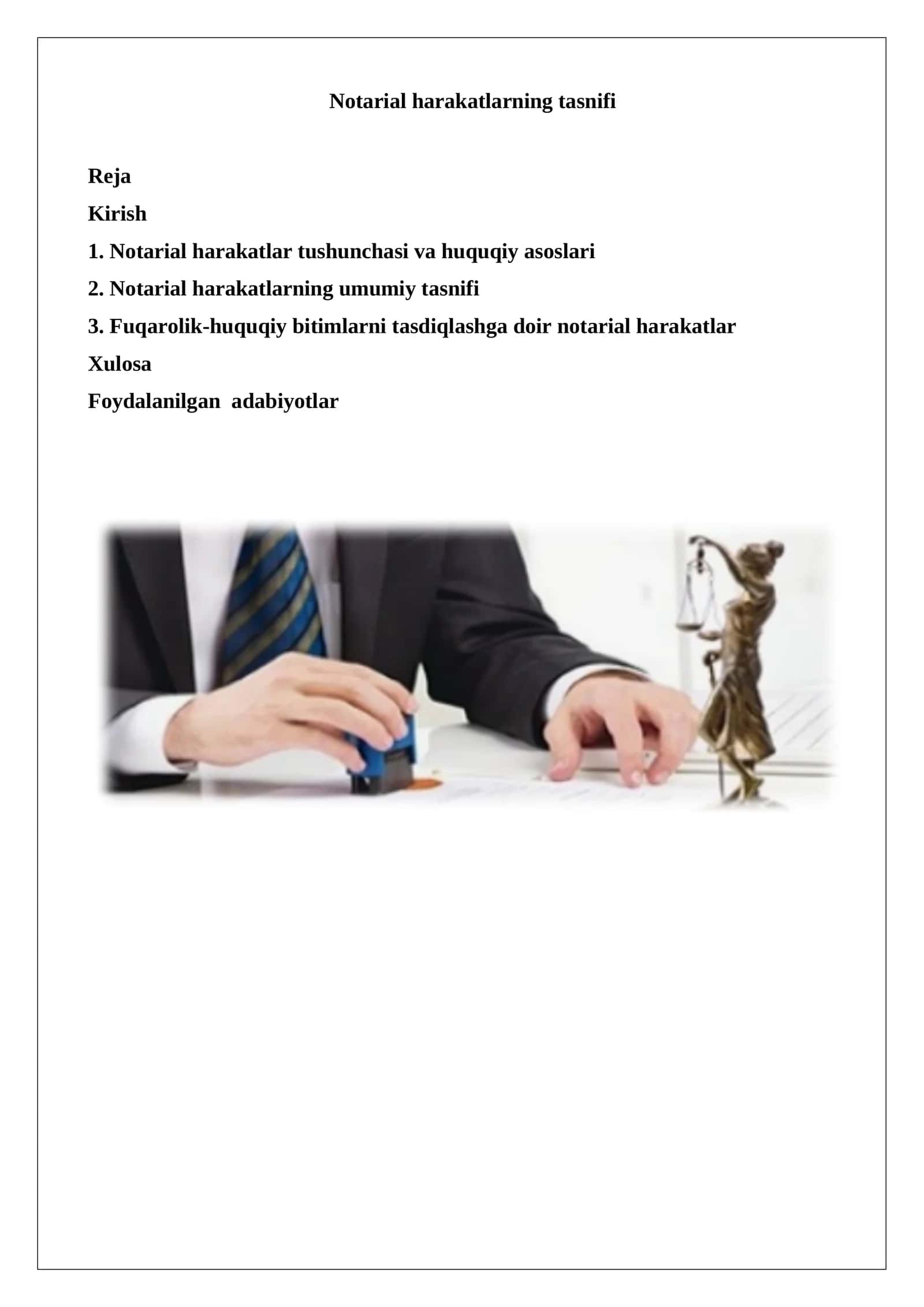 Notarial harakatlarning tasnifi