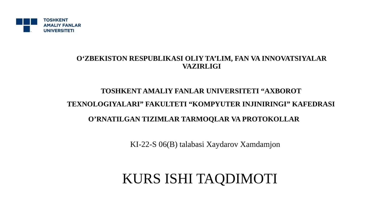 O’RNATILGAN TIZIMLAR TARMOQLAR VA PROTOKOLLAR