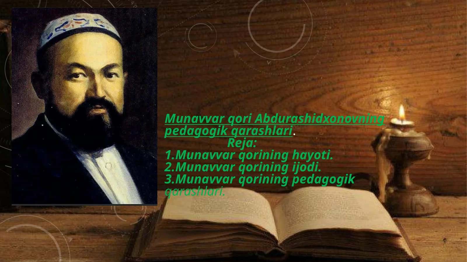 Munavvar qori Abdurashidxonovning pedagogik qarashlari