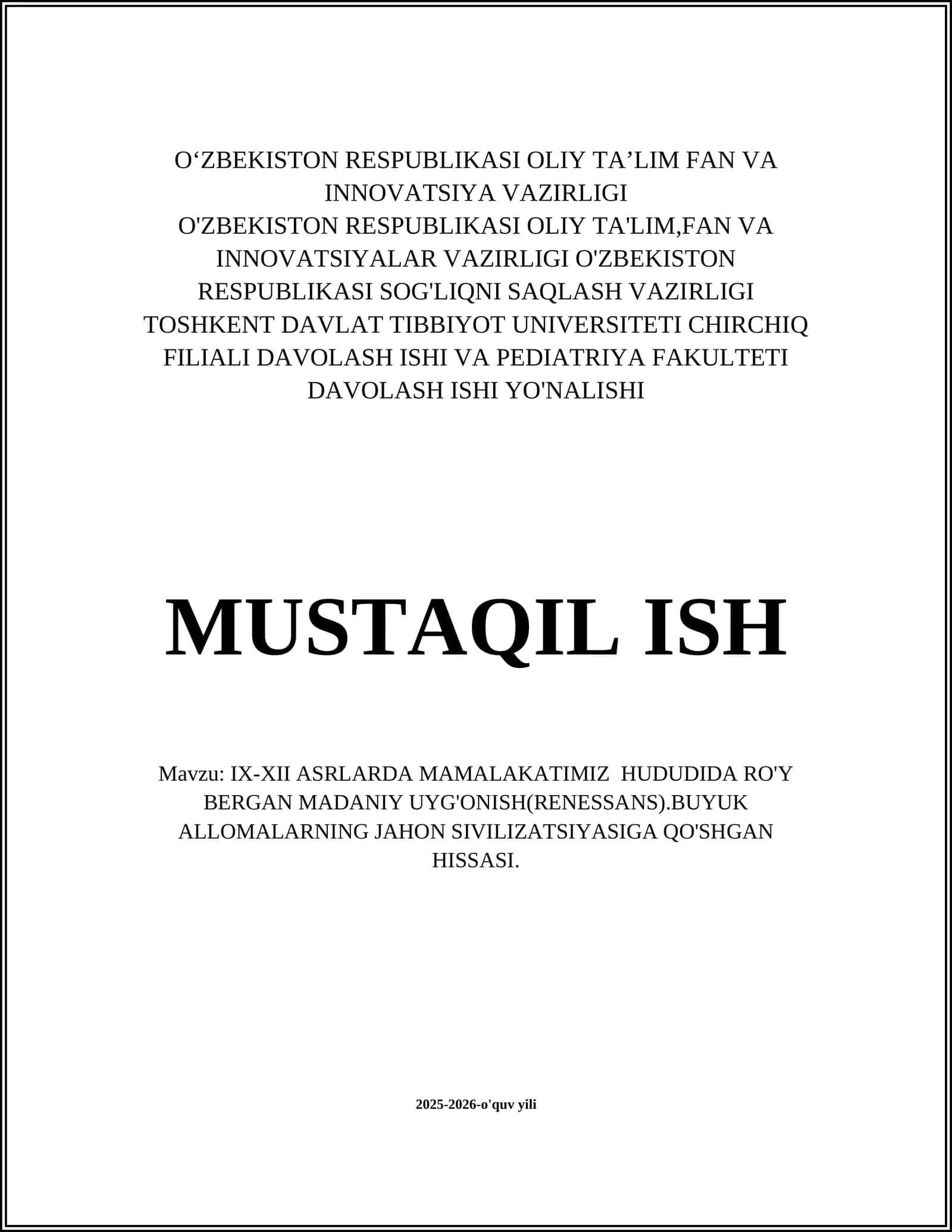 IX-XII ASRLARDA MAMALAKATIMIZ HUDUDIDA RO'Y BERGAN MADANIY UYG'ONISH(RENESSANS)