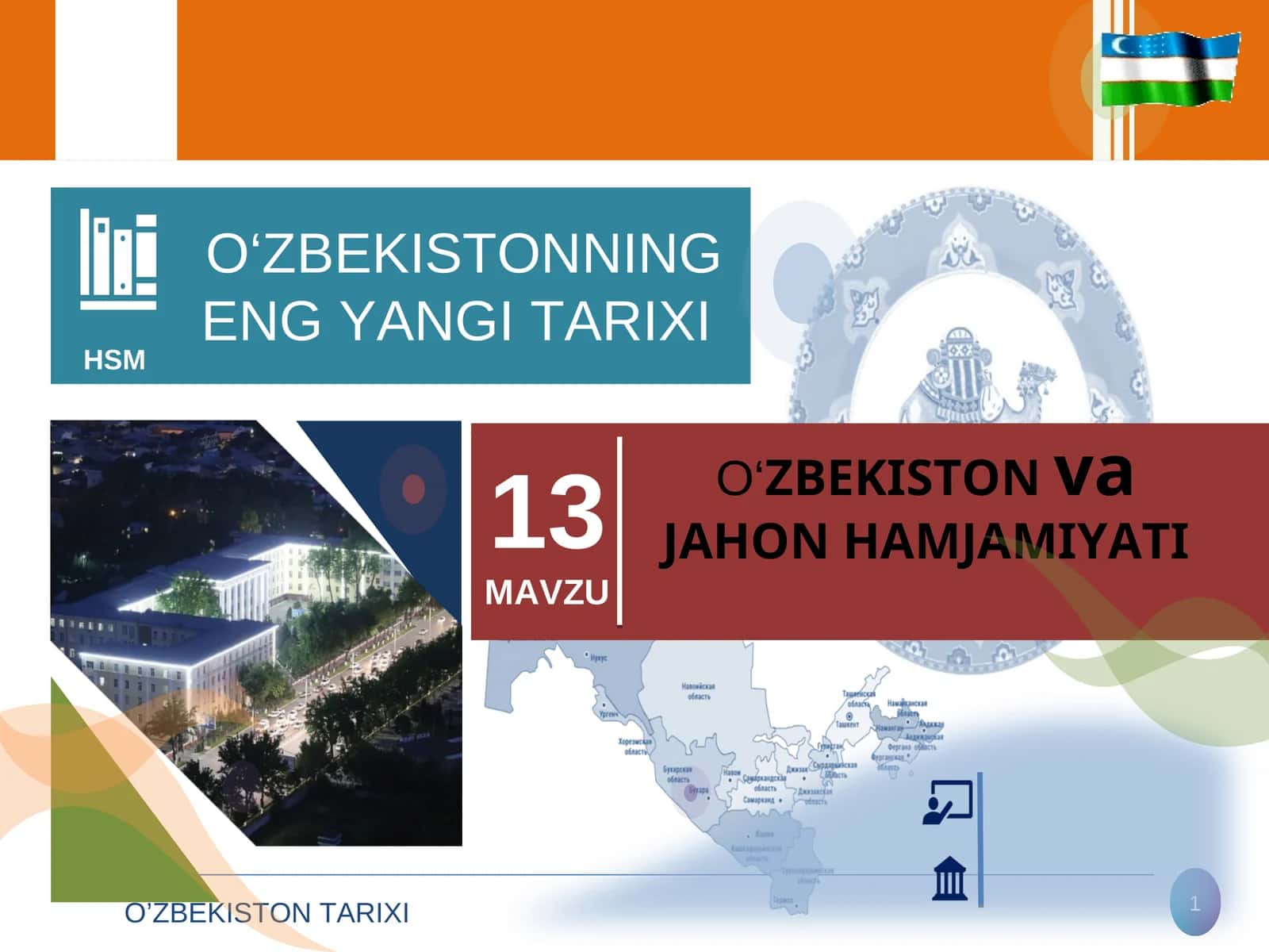 O‘ZBEKISTON va JAHON HAMJAMIYATI