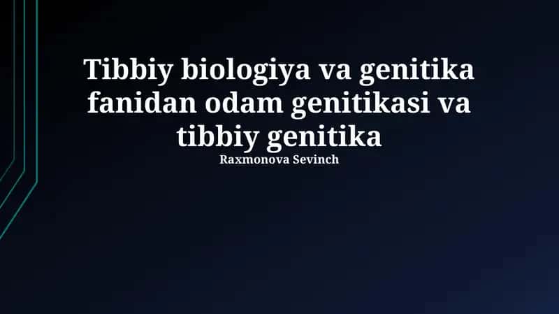 Tibbiy Biologiya va Genetika