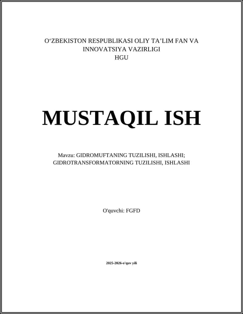GIDROMUFTANING TUZILISHI, ISHLASHI