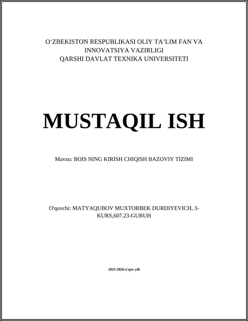 BOIS NING KIRISH CHIQISH BAZOVIY TIZIMI