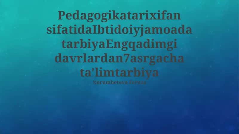 Ibtidoiy jamoada pedagogika ildizlari