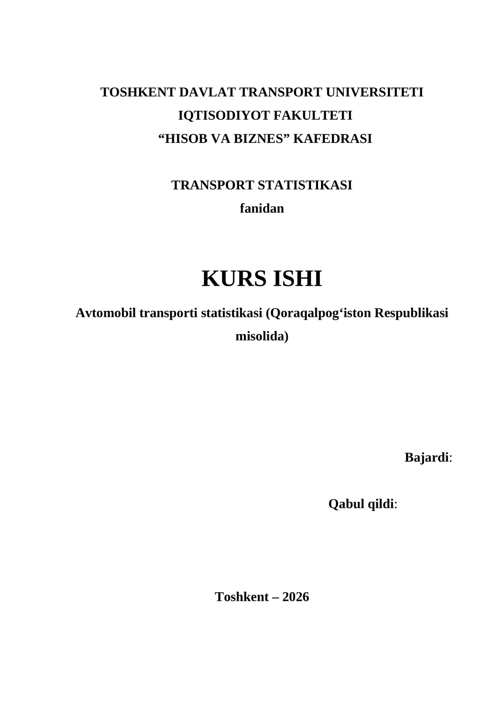 Avtomobil transporti statistikasi (Qoraqalpog‘iston Respublikasi misolida)
