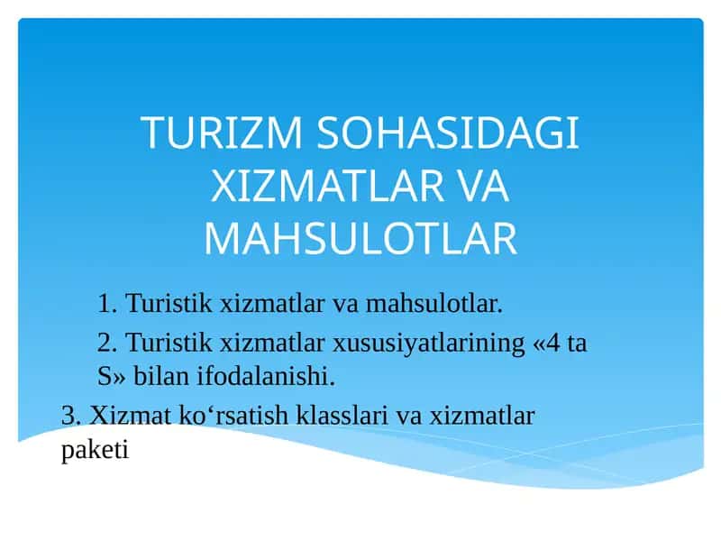 Turistik Xizmatlar va Mahsulotlar