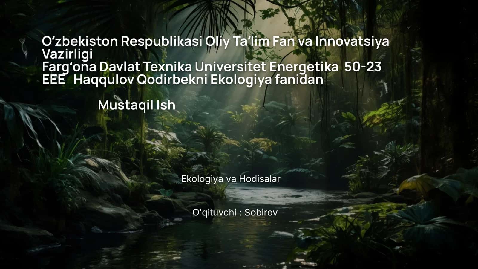 Ekologiya va Hodisalar